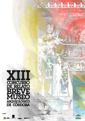 XIII Concurso de Relato Breve del Museo Arqueológico de Córdoba