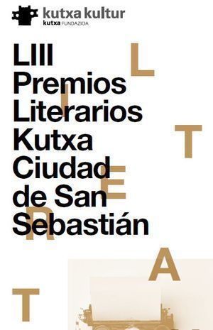 LIII Premios Literarios Kutxa Ciudad de San Sebastián
