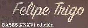 XXXVI Premio Literario “Felipe Trigo” de Novela y Narración Corta