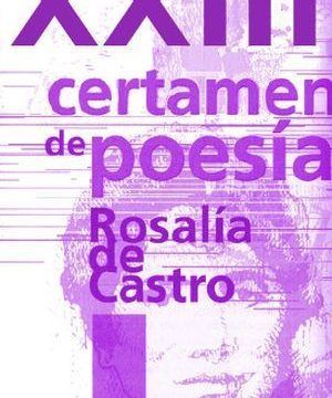 XXIII Certamen de Poesía “Rosalía de Castro”