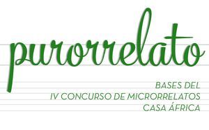 IV Concurso Purorrelato de Microrrelatos de Casa África