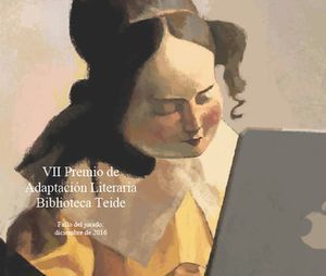 VII Premio de Adaptación Literaria Biblioteca Teide 2016