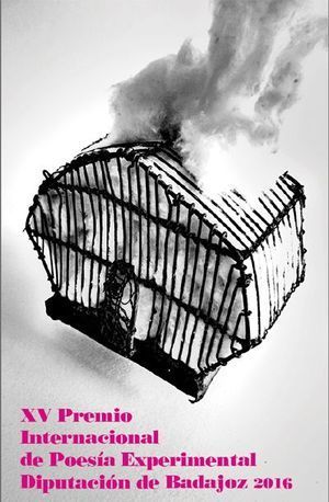 XV Premio Internacional de Poesía Experimental Diputación de Badajoz 2016