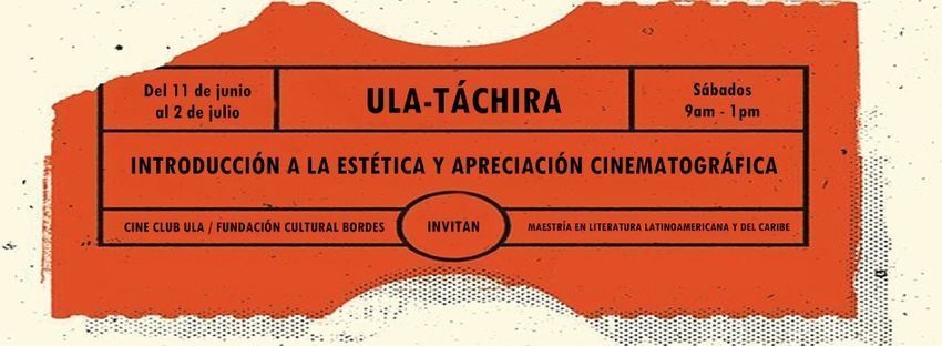 Curso “Introducción a la estética y apreciación cinematográfica”