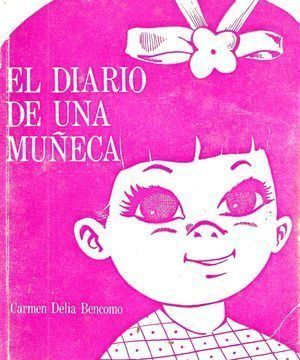 “El diario de una muñeca”, de Carmen Delia Bencomo