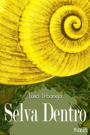 “Selva dentro”, de Luisa Urbaneja