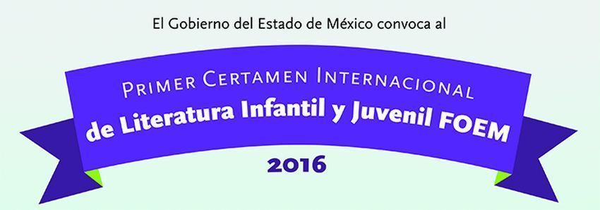 Primer Certamen Internacional de Literatura Infantil y Juvenil Foem 2016