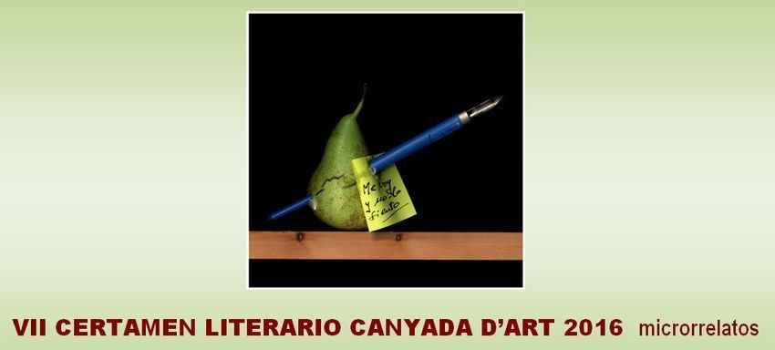VII Certamen Literario Canyada d’Art 2016