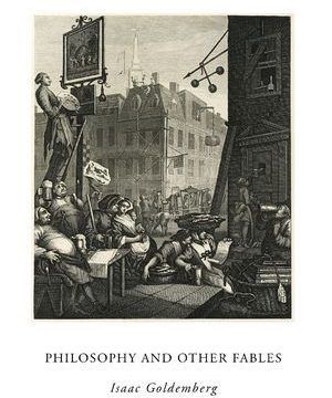 “Philosophy and Other Fables”, de Isaac Goldemberg
