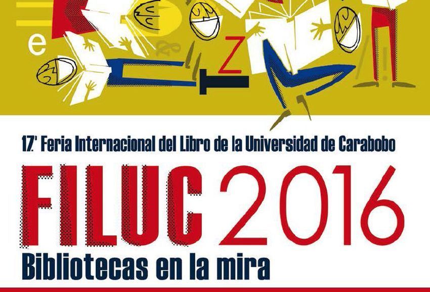 17ª Feria Internacional del Libro de la Universidad de Carabobo, Filuc