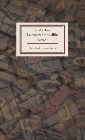 “La espera imposible”, de Cecilia Ortiz