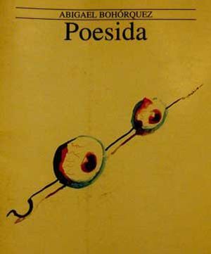 “Poesida”, de Abigael Bohórquez