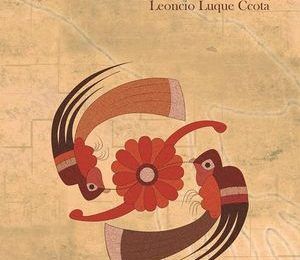 “Dejo mi sombra. Entrega de memoria”, de Leoncio Luque Ccota