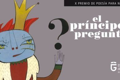 X Premio de Poesía para Niños El Príncipe Preguntón 2017