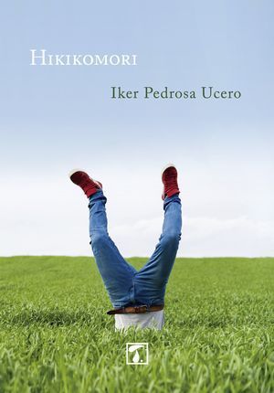 “Hikikomori”, de Iker Pedrosa Ucero