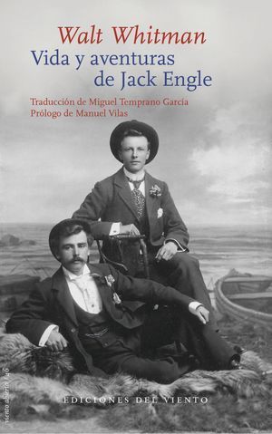 “Vida y aventuras de Jack Engle”, de Walt Whitman