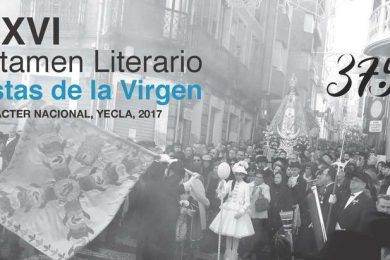 XXXVI Certamen Literario “Fiestas de la Virgen” de Yecla