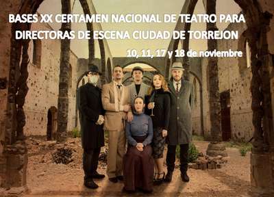 XX Certamen Nacional de Teatro para Directoras de Escena Ciudad de Torrejón