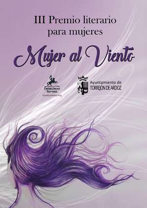 III Premio Literario para Mujeres “Mujer al Viento”