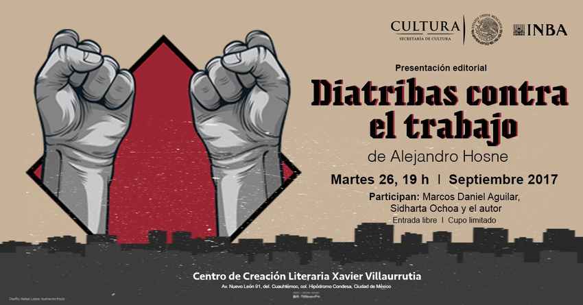 “Diatribas contra el trabajo”, de Alejandro Hosne