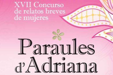 XVII Concurso de Relatos Breves de Mujeres Paraules d’Adriana