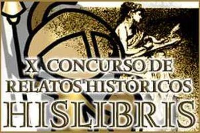 X Concurso de Relatos Históricos Hislibris