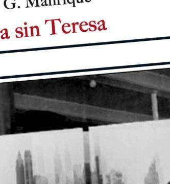 “Un día sin Teresa”, de Ricardo G. Manrique