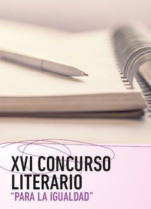 XVI Concurso Literario “Para la igualdad”
