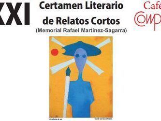 XXI Certamen Literario de Relatos Cortos Café Compás “Otra forma de ver”