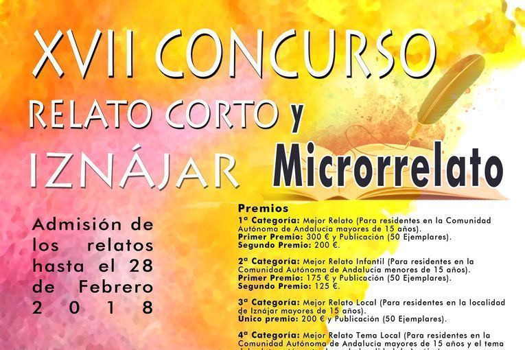 XVII Concurso de Relato Corto y Microrrelato de Iznájar XVII Concurso de Relato Corto y Microrrelato de Iznájar