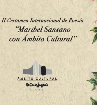 II Certamen Internacional Poesía “Maribel Sansano-Ámbito Cultural / El Corte Inglés”