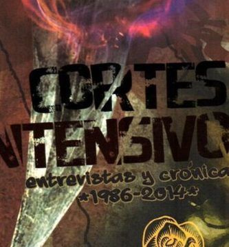“Cortes intensivos, entrevistas y crónicas 1986-2014”, de César Ángeles Loayza