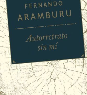 “Autorretrato sin mí”, de Fernando Aramburu