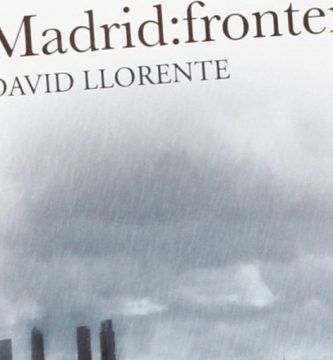 “Madrid:frontera”, de David Llorente