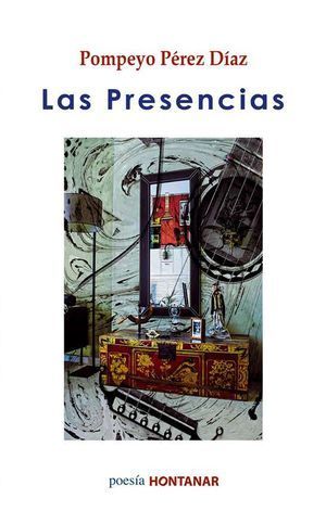 “Las presencias”, de Pompeyo Pérez Díaz