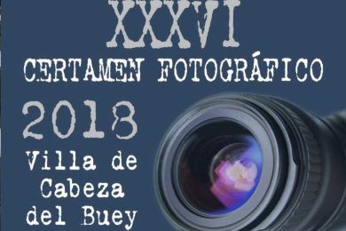 XXXVI Certamen Fotográfico “Villa de Cabeza del Buey” 2018