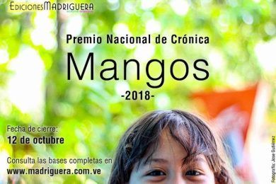 Premio Nacional de Crónica “Mangos” 2018