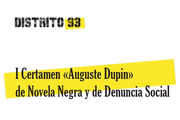 I Certamen “Auguste Dupin” de Novela Negra y de Denuncia Social