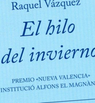 “El hilo del invierno”, de Raquel Vázquez