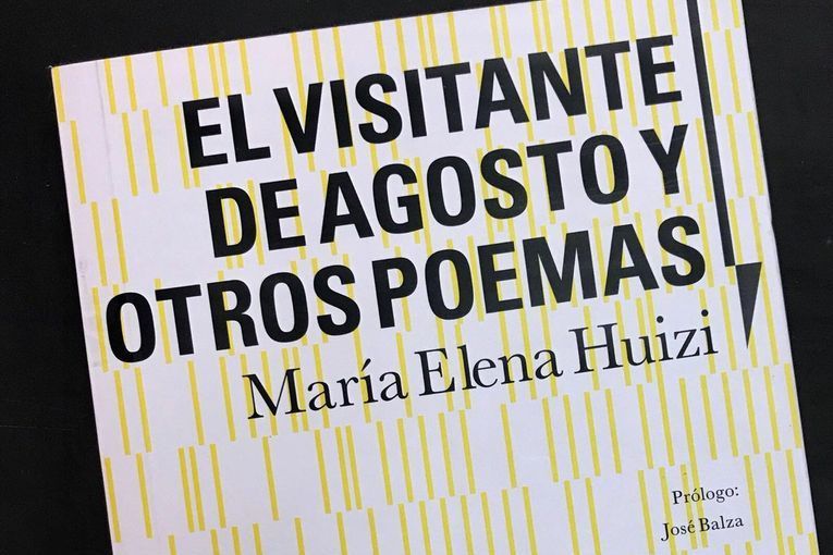 “El visitante de agosto y otros poemas”, de María Elena Huizi