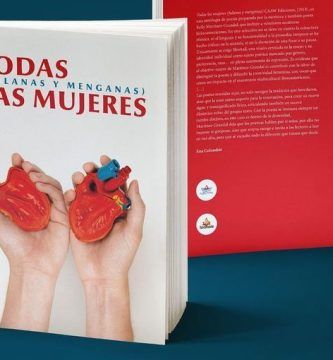 Antología “Todas las mujeres (fulanas y menganas)”, de Kelly Martínez-Grandal (compiladora)