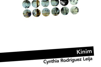 “Kinim”, de Cynthia Rodríguez Leija