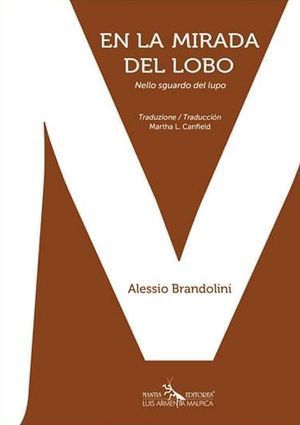 “En la mirada del lobo”, de Alessio Brandolini