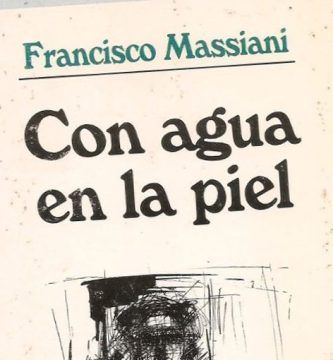 “Con agua en la piel”, de Francisco Massiani