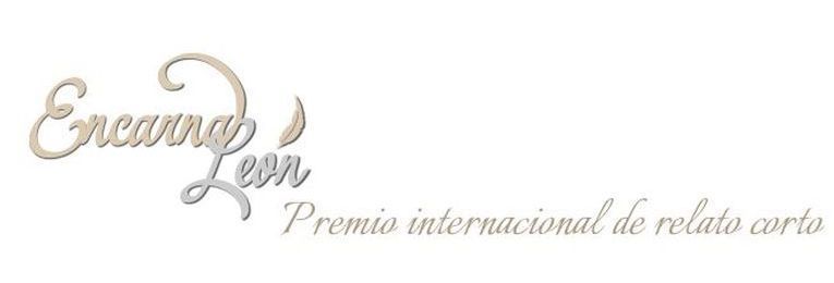XIX Premio Internacional de Relato Corto “Encarna León” XIX Premio Internacional de Relato Corto “Encarna León”