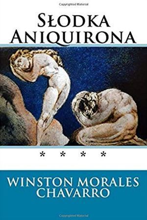 “Słodka Aniquirona”, traducción al polaco de “La dulce Aniquirona”, de Winston Morales Chavarro