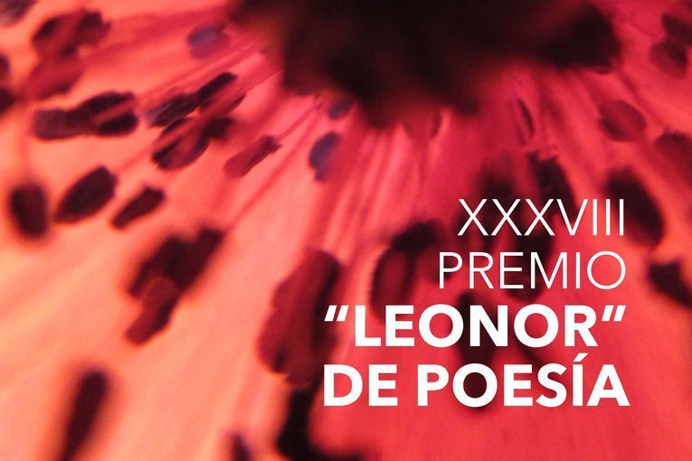 XXXVIII Premio “Leonor” de Poesía