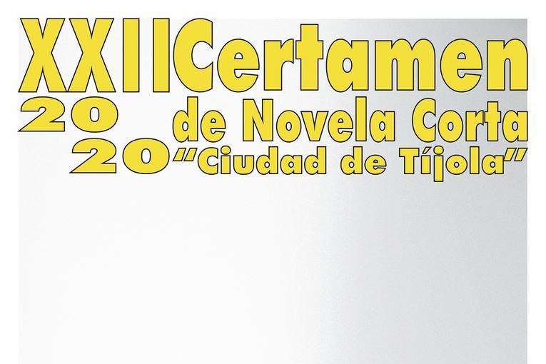 XXII Certamen de Novela Corta “Ciudad de Tíjola”