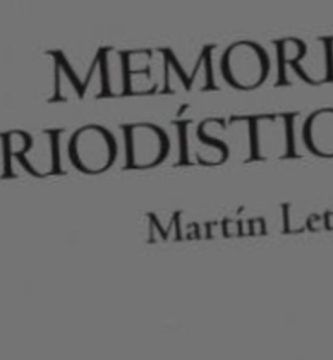 “Memoria periodística”, de Martín Letona