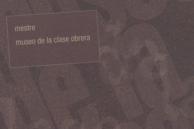 “Museo de la clase obrera”, de Juan Carlos Mestre